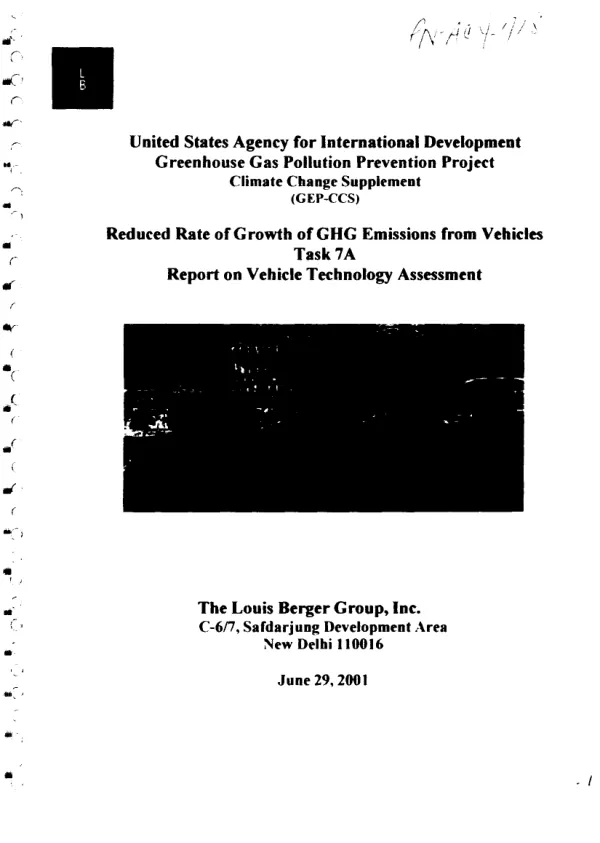 Greenhouse gas pollution prevention project : climate change supplement [GEP-CCS] -- reduced rate of growth of GHG [greenhouse gas] emissions from vehicles : task 7A -- report on vehicle technology assessment
