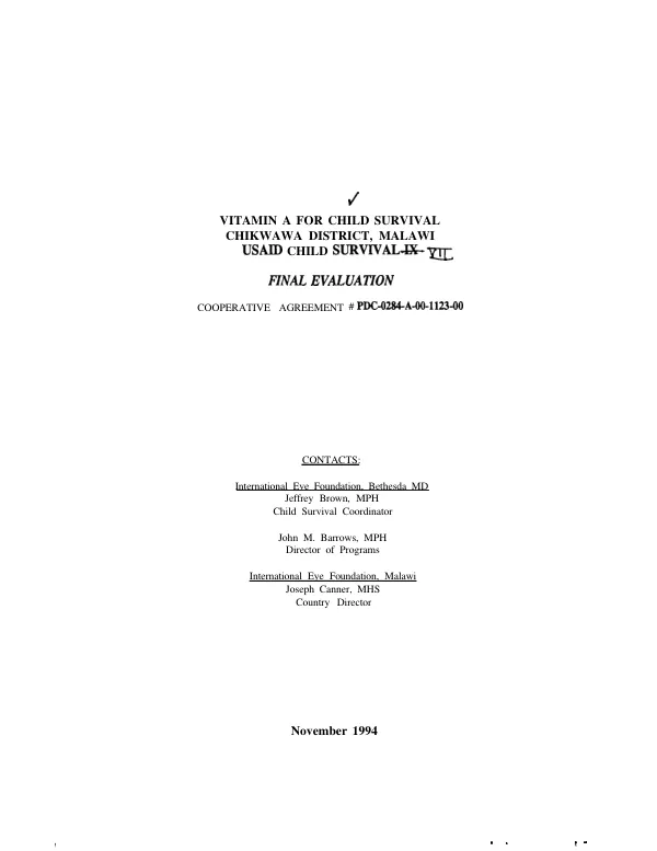 International Eye Foundation -- vitamin A for child survival project, Malawi : final evaluation report -- August 15-25, 1994