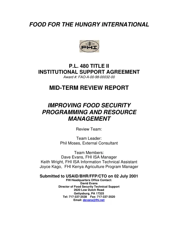 Food for the Hungry International : PL 480 Title II institutional support agreement [assistance (ISA)] program -- award # FAO-A-00-98-00032-00 : mid-term review report -- improving food security programming and resource management