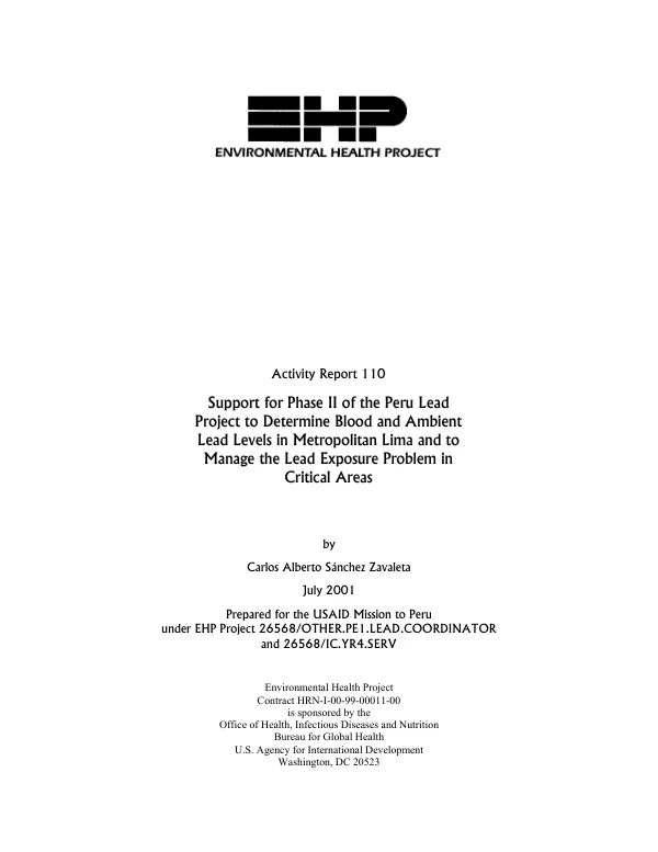 Support for phase II of the Peru lead project to determine blood and ambient lead levels in metropolitan Lima and to manage the lead exposure problem in critical areas