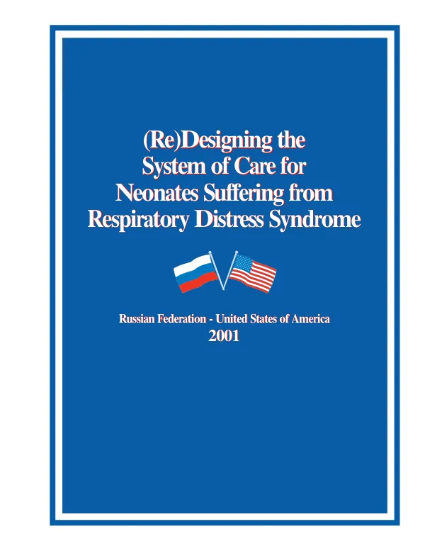 (Re)designing the system of care for neonates suffering from respiratory distress syndrome