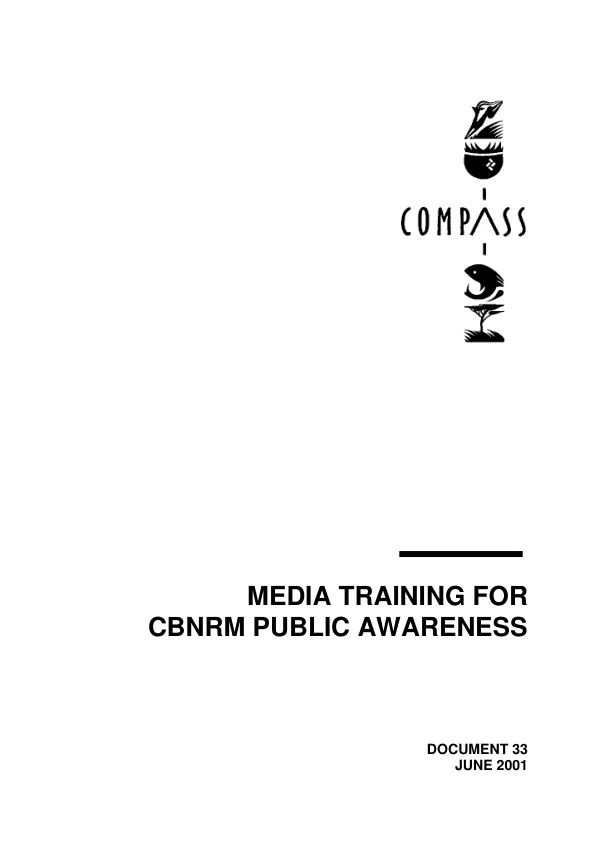 Media training for CBNRM [community-based natural resource management] public awareness partnership : March 26-27, 2001