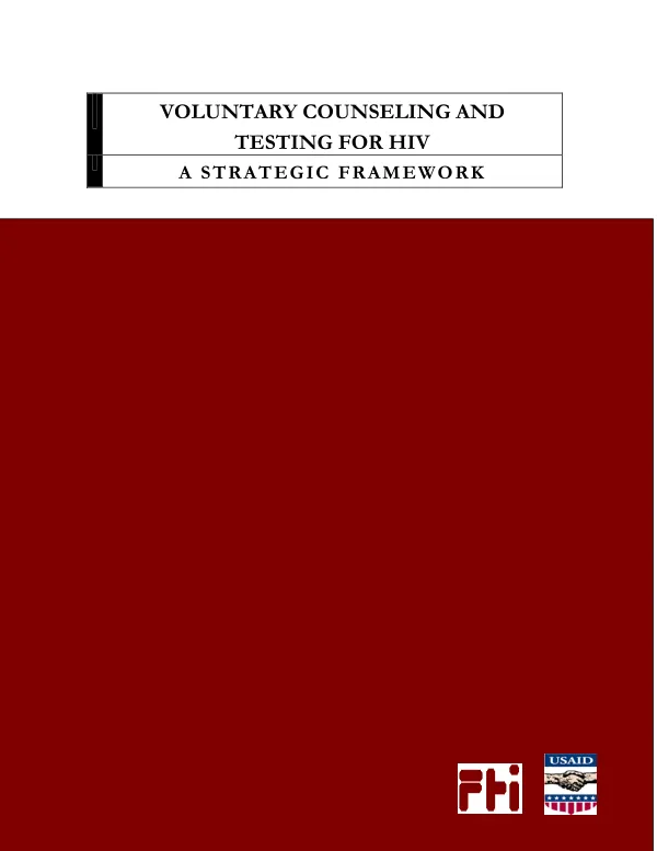 Voluntary counseling and testing [VCT] for HIV : a strategic framework