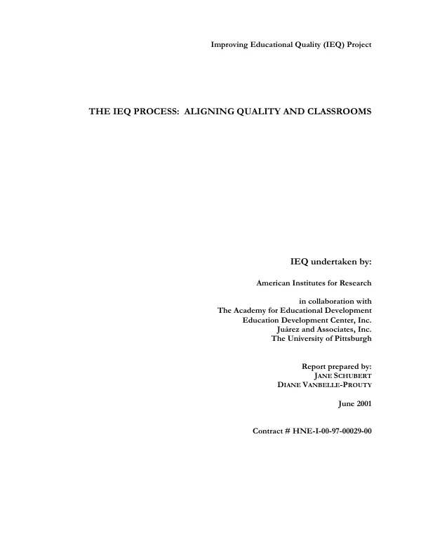 The IEQ process -- aligning quality and classrooms