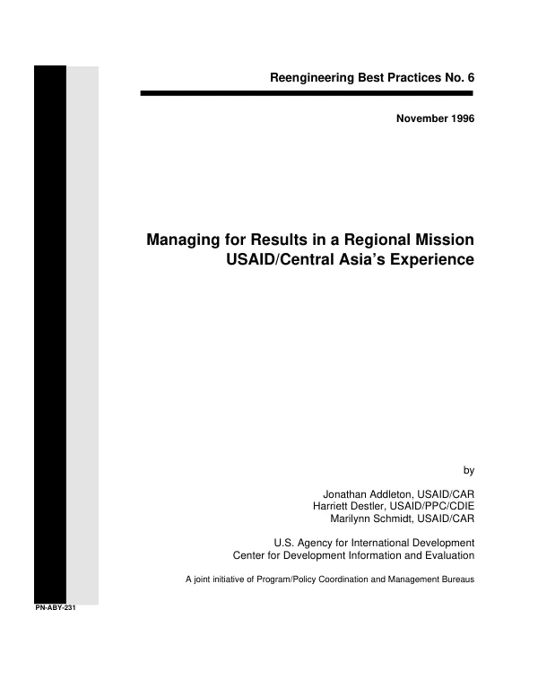 Managing for results in a regional mission : USAID/Central Asia"s experience