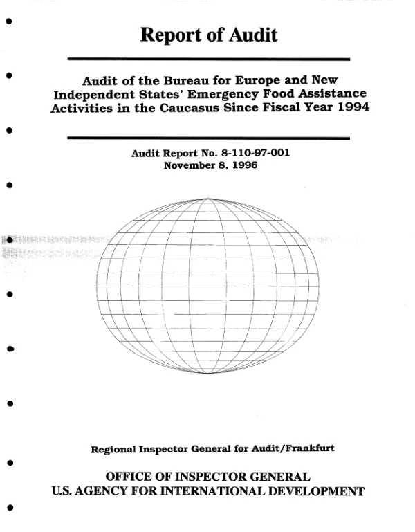 Audit of the Bureau for Europe and New Independent States" emergency food assistance activities in the Caucasus since fiscal year 1994