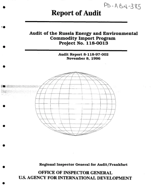 Audit of the Russia energy and environmental commodity import program -- project no. 118-0013