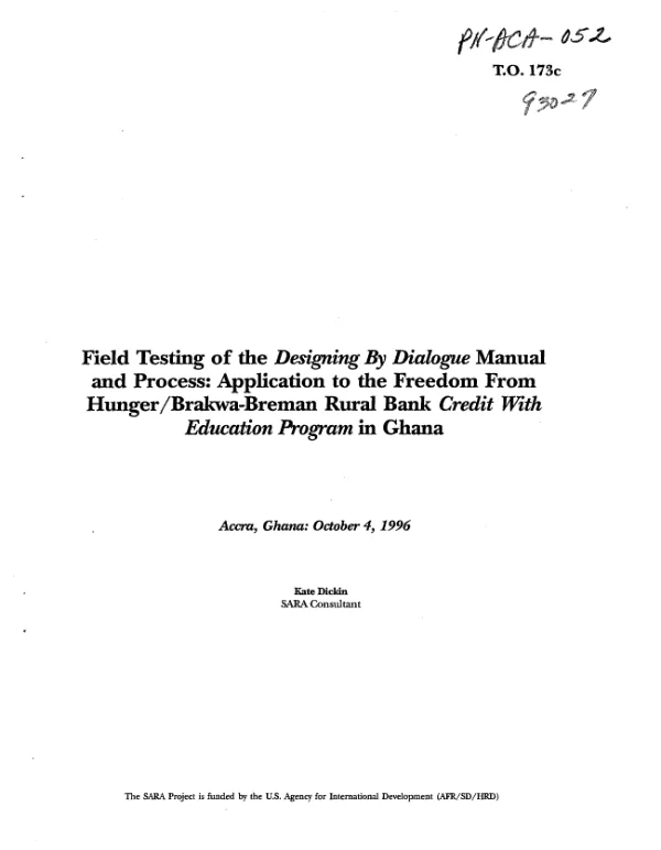 Field testing of the "designing by dialogue" manual and process : application to the Freedom from Hunger/Brakwa-Breman Rural Bank "credit with education program" in Ghana