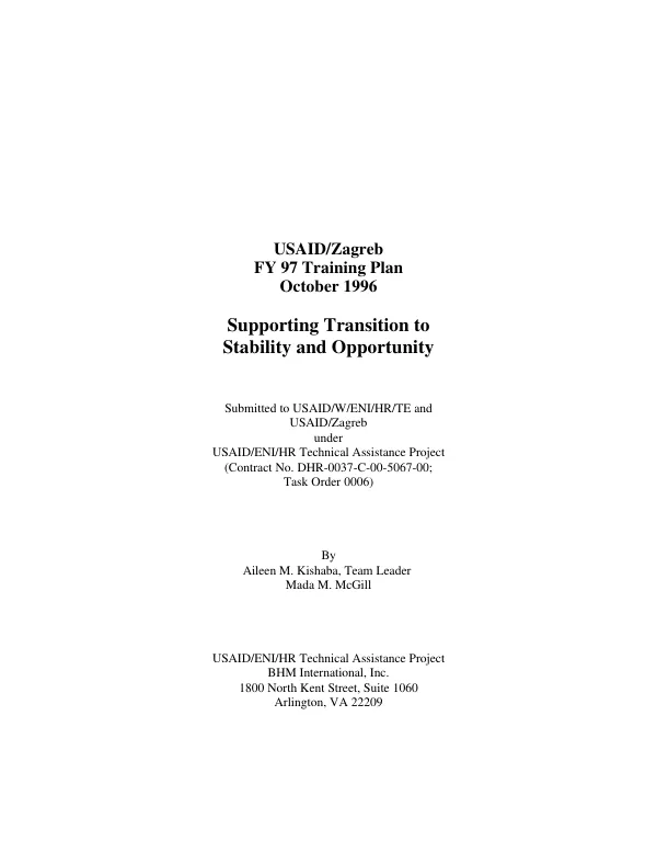USAID/Zagreb : FY 97 training plan -- supporting transition to stability and opportunity
