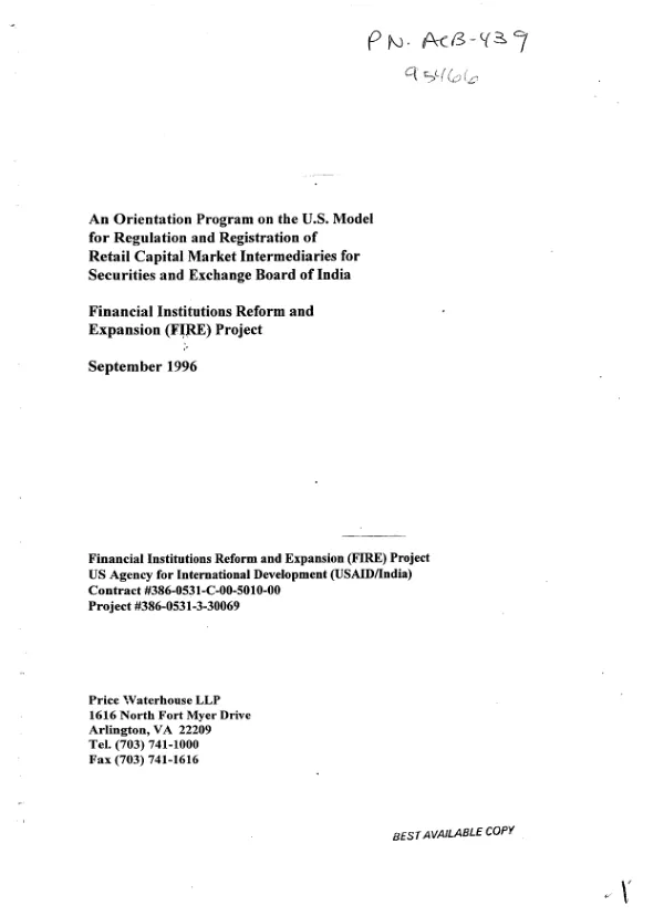 Orientation program on the US model for regulation and registration of retail capital market intermediaries for Securities and Exchange Board of India : financial institutions reform and expansion (FIRE) project