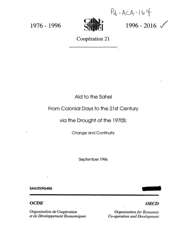 Aid to the Sahel from colonial days to the 21st Century via the drought of the 1970s : change and continuity