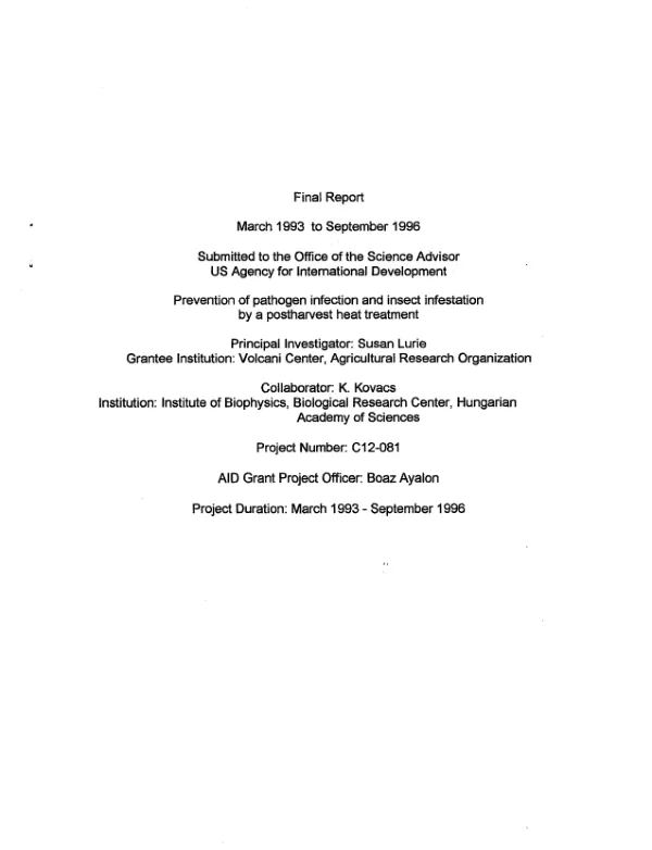 Final report : March 1993 to September 1996 -- prevention of pathogen infection and insect infestation by a postharvest heat treatment
