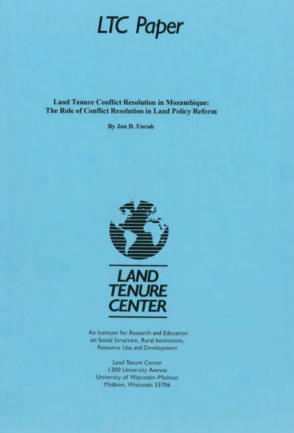 Land tenure conflict resolution in Mozambique : the role of conflict resolution in land policy reform