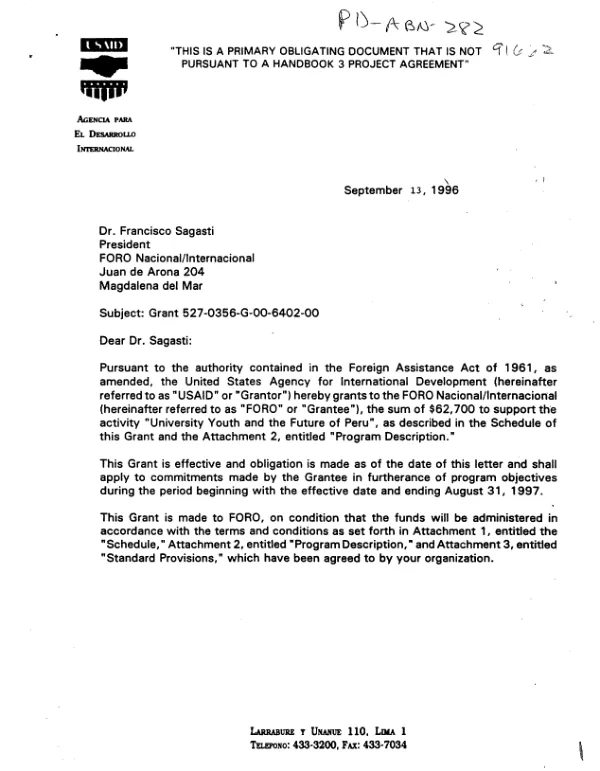 USAID grant no. 527-0356-G-00-6402-00 to FORO Nacional/Internacional to support the activity "university youth and the future of Peru"