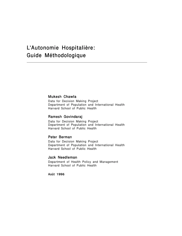 L"autonomie hospitaliere : guide methodologique