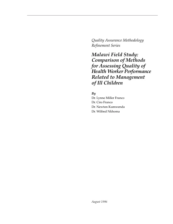 Malawi field study : comparison of methods for assessing quality of health worker performance related to management of ill children