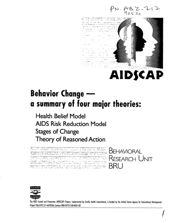 Behavior change -- a summary of four major theories : health belief model, AIDS risk reduction model, stages of change, theory of reasoned action