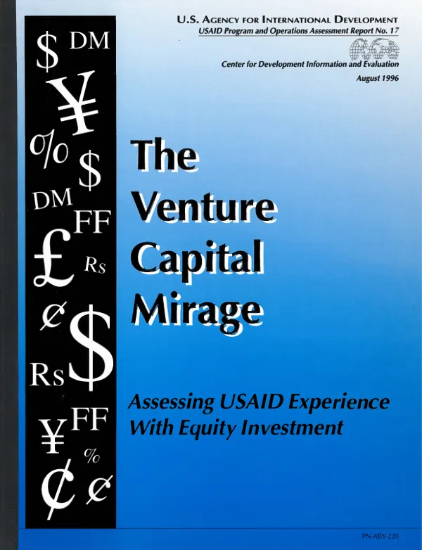 The venture capital mirage : assessing USAID experience with equity investment