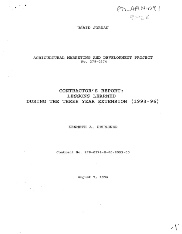 Agricultural marketing and development project no. 278-0274 -- contractor"s report : lessons learned during the three year extension (1993-96)