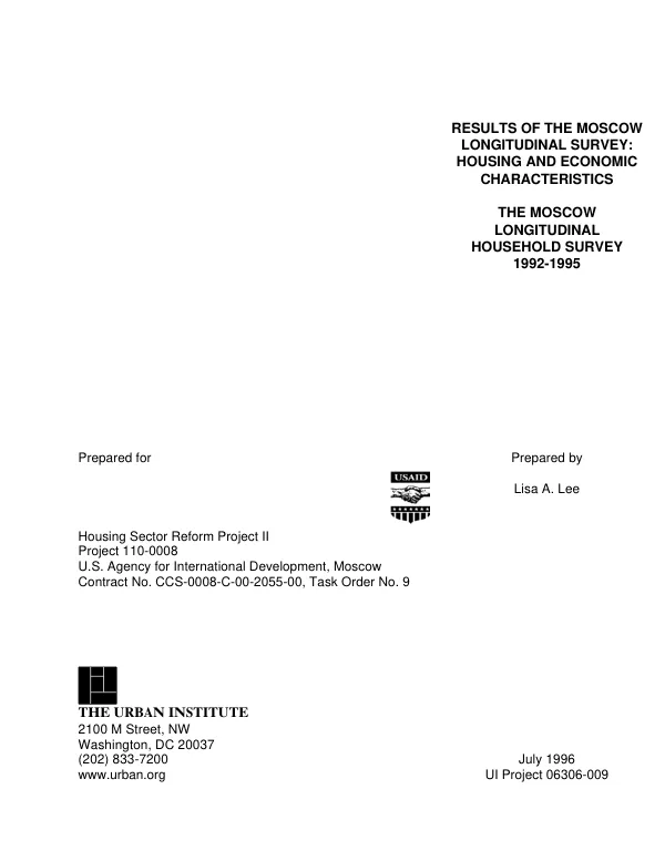Results of the Moscow longitudinal survey : housing and economic characteristics -- the Moscow longitudinal household survey, 1992-1995