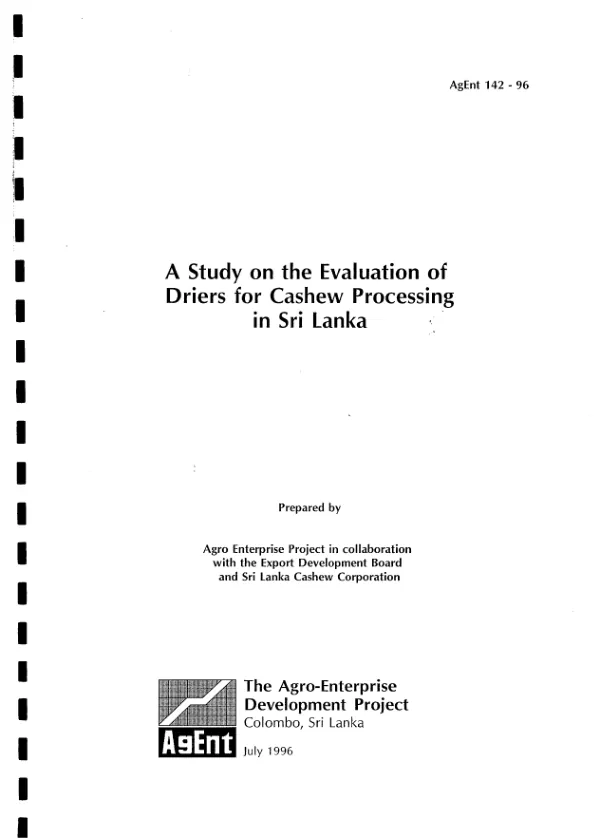 Study on the evaluation of driers for cashew processing in Sri Lanka