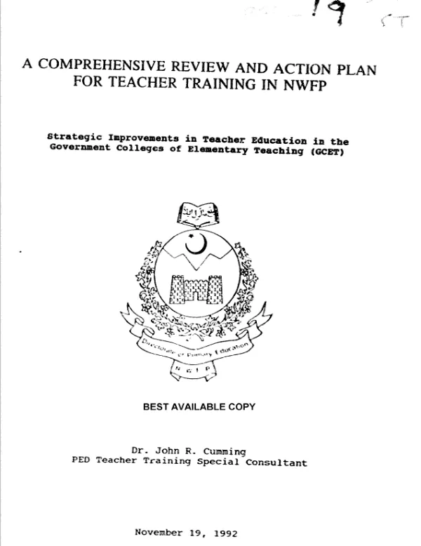 Comprehensive review and action plan for teacher training in NWFP [Northwest Frontier Province] : strategic improvements in teacher education in the Government Colleges of Elementary Teaching (GCET)