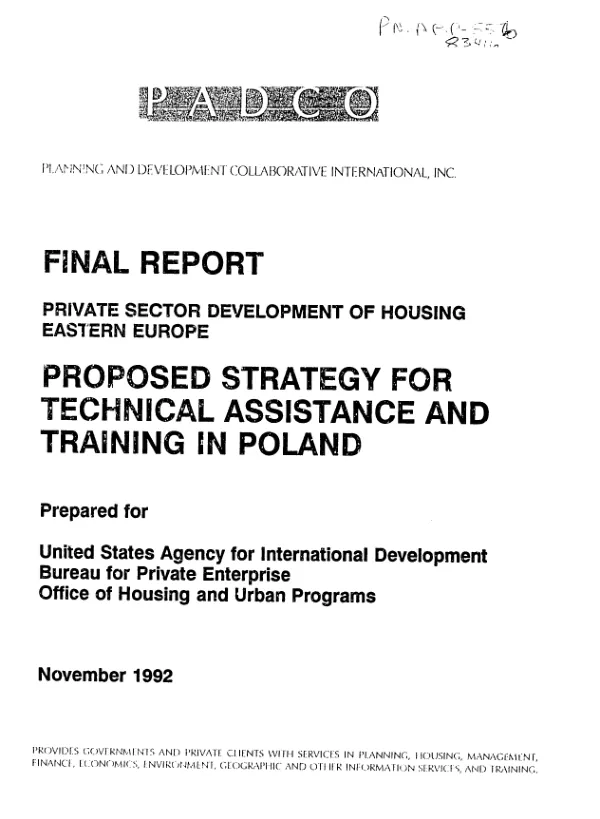 Final report : private sector development of housing, Eastern Europe -- proposed strategy for technical assistance and training in Poland
