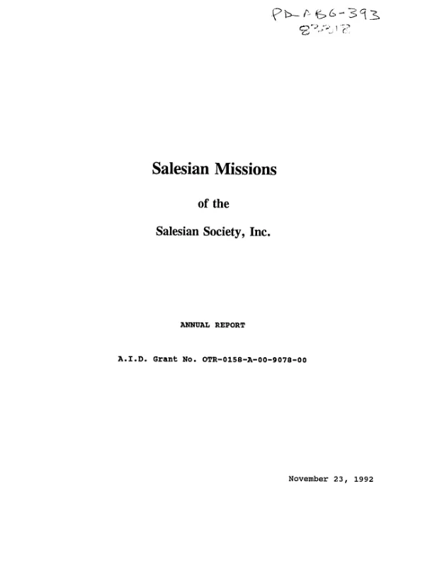 Salesian Missions of the Salesian Society, Inc. : annual report, AID grant no. OTR-0158-A-00-9078-00