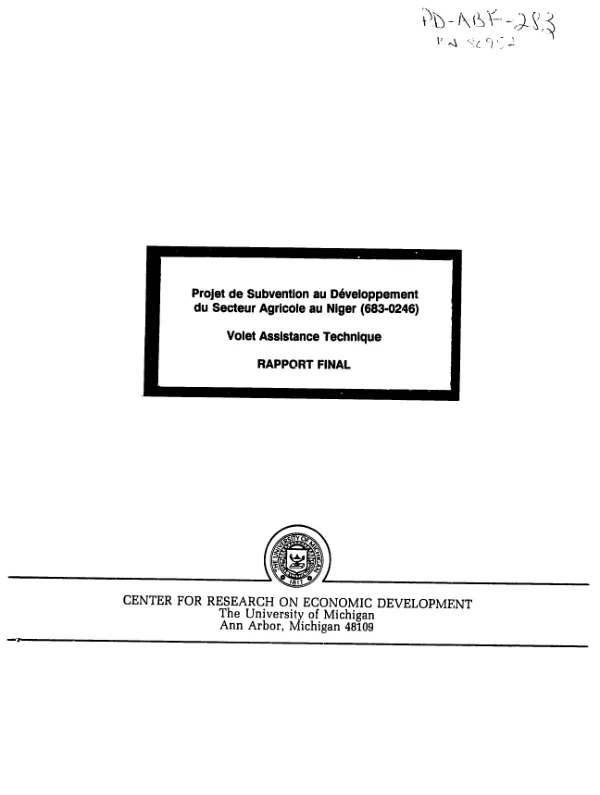 Projet de subvention au developpement du secteur agricole au Niger (683-0246) : volet assistance technique -- rapport final