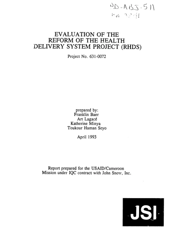 Evaluation of the reform of the health delivery system project (RHDS) -- project no. 631-0072