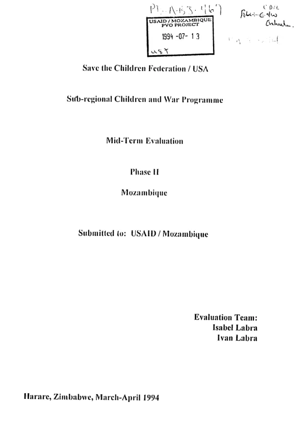 Save the Children Federation/USA -- sub-regional children and war programme : mid-term evaluation -- phase II, Mozambique