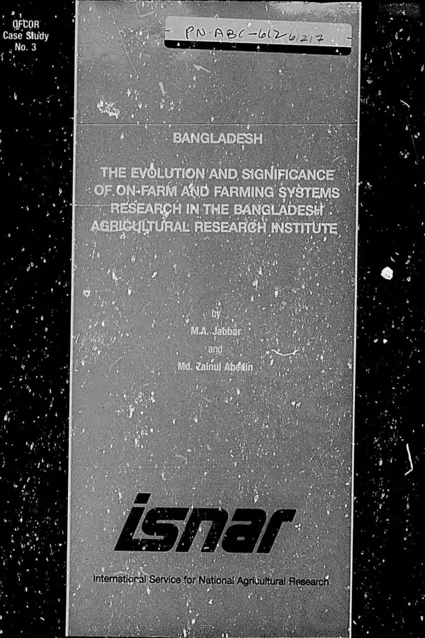Bangladesh : the evolution and significance of on-farm and farming systems research in the Bangladesh Agricultural Research Institute
