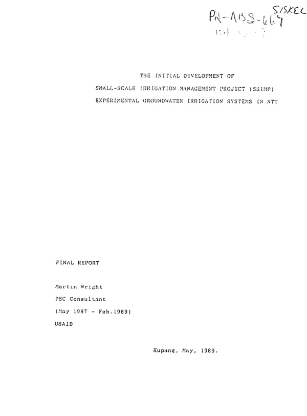 Initial development of small-scale irrigation management project (SSIMP) -- experimental groundwater irrigation systems in NTT [Province of Nusa Tenggara Timur]