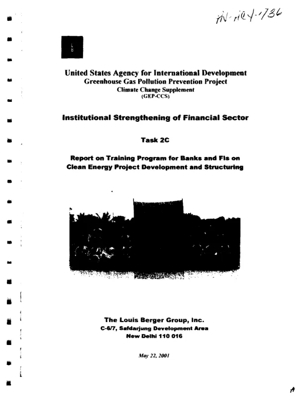 Greenhouse gas pollution prevention project : climate change supplement (GEP-CCS) -- institutional strengthening of financial sector : task 2C -- report on training program for banks and FIs (financial institutions) on clean energy project development and structuring