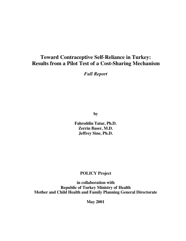 Toward contraceptive self-reliance in Turkey : results from a pilot test of a cost-sharing mechanism : full report