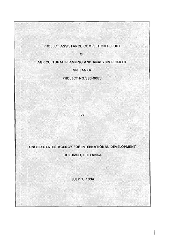 Project assistance completion report of agricultural planning and analysis project, Sri Lanka -- project no. 383-0083