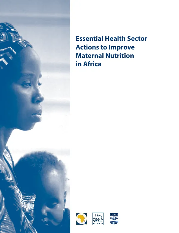 Essential health sector actions to improve maternal nutrition in Africa