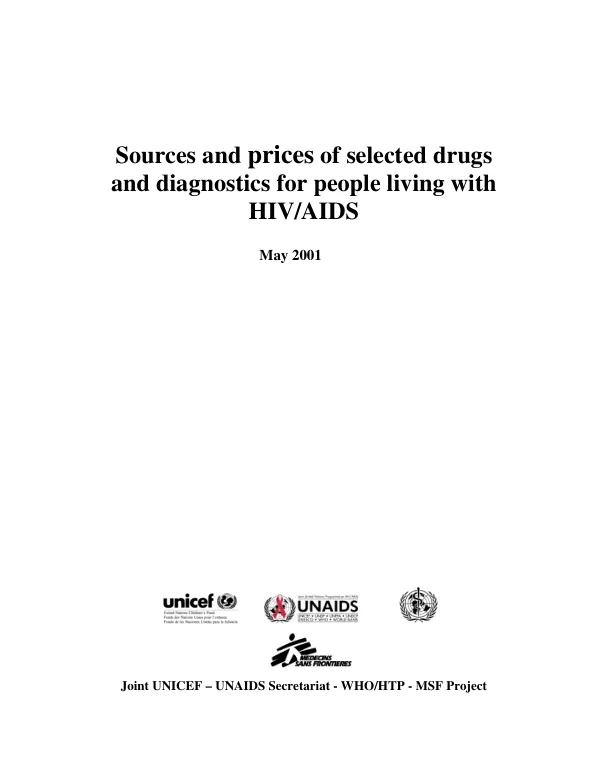 Sources and prices of selected drugs and diagnostics for people living with HIV/AIDS