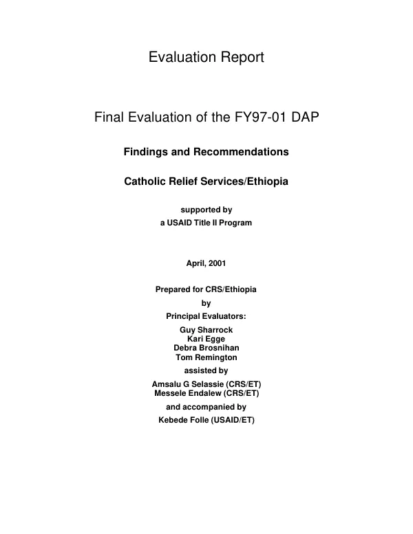Final evaluation of the FY97-01 DAP [development assistance program] : findings and recommendations -- Catholic Relief Services/Ethiopia