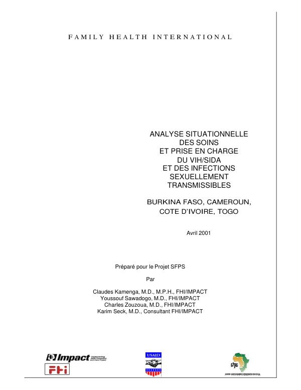 Analyse situationnelle des soins et prise en charge du VIH/SIDA et des infections sexuellement transmissibles : Burkina Faso, Cameroun, Cote d�Ivoire, Togo