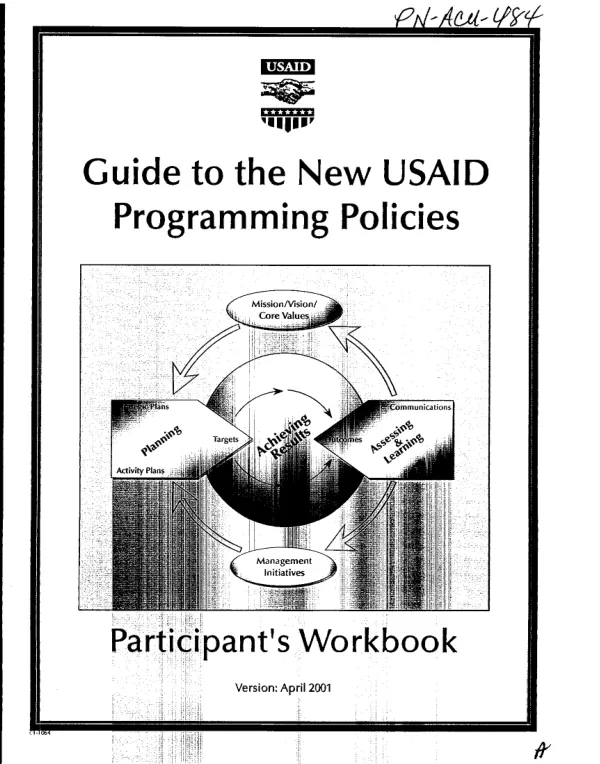 Guide to the new USAID programming policies : participant"s workbook