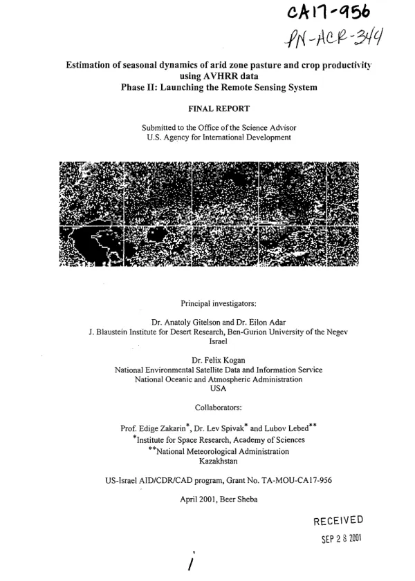 Estimation of seasonal dynamics of arid zone pasture and crop productivity using AVHRR [advanced very high resolution radiometer] data -- phase II : launching the remote sensing system -- final report