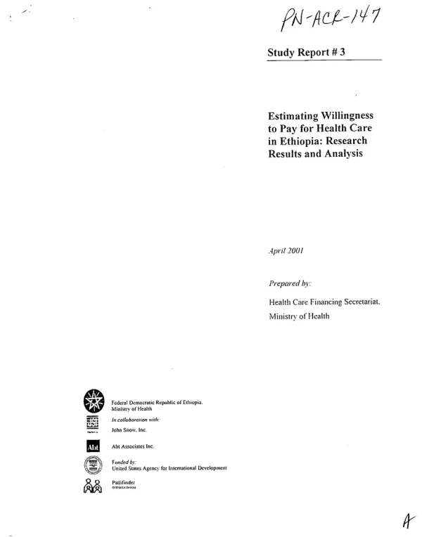 Estimating willingness to pay for health care in Ethiopia : research results and analysis