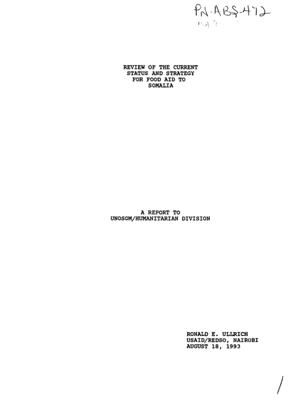 Review of the current status and strategy for food aid to Somalia : a report to UNOSOM/Humanitarian Division