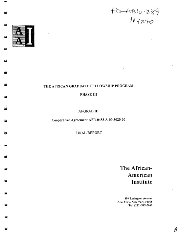 African graduate fellowship program, phase III (AFGRAD III) : cooperative agreement AFR-0455-A-00-5020-00 -- final report covering the period April 1985 to September 1997
