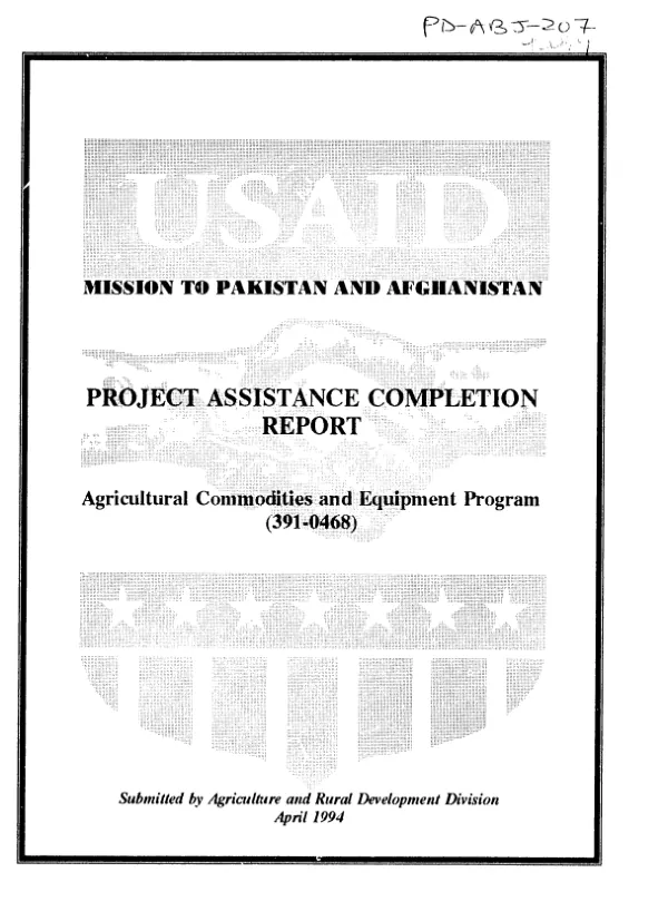 Project assistance completion report : agricultural commodities and equipment program (391-0468)