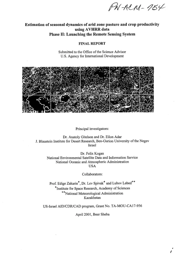 Estimation of seasonal dynamics of arid zone pasture and crop productivity using AVHRR [advanced very high resolution radiometer] data -- phase II : launching the remote sensing system -- final report