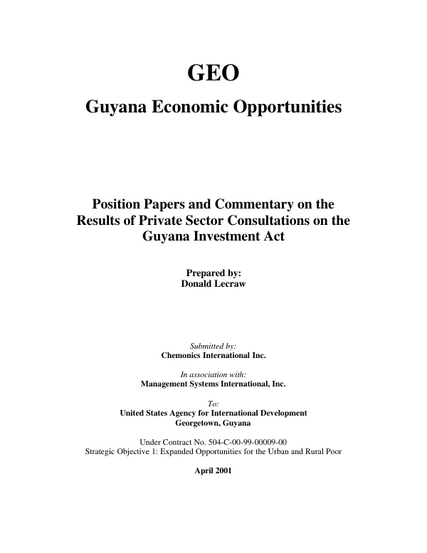 Position papers and commentary on the results of private sector consultations on the Guyana Investment Act