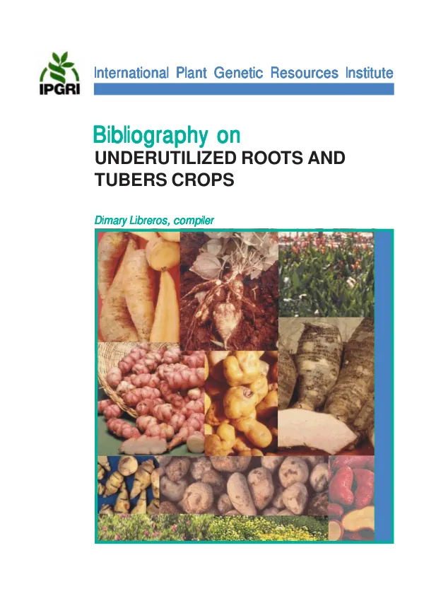 Bibliography on underutilized roots and tubers crops