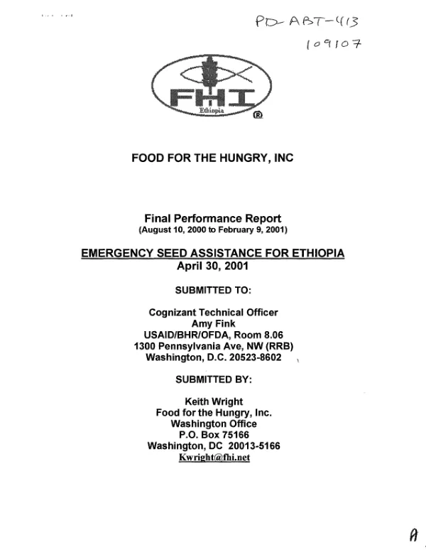 Food for the Hungry, Inc. : final performance report (August 10, 2000 to February 9, 2001) -- emergency seed assistance for Ethiopia